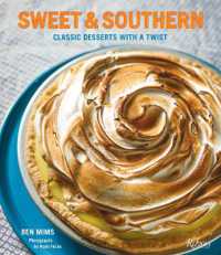 Sweet & Southern : Classic Desserts with a Twist