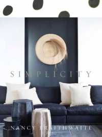 Nancy Braithwaite : Simplicity
