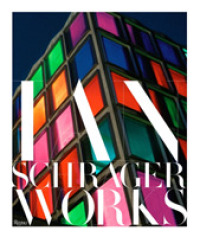Ian Schrager : Works