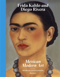 Frida Kahlo and Diego Rivera : Mexican Modern Art