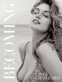 Becoming by Cindy Crawford : By Cindy Crawford with Katherine O' Leary