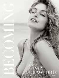 Becoming by Cindy Crawford : By Cindy Crawford with Katherine O' Leary