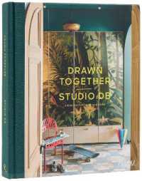 Drawn Together, Studio DB : The Architecture and Interiors of Studio DB