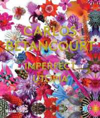 Carlos Betancourt : Imperfect Utopia