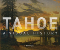Tahoe : A Visual History