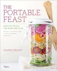 The Portable Feast : Creative Meals for Work and Play