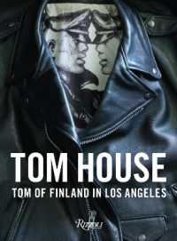 Tom House : Tom of Finland in Los Angeles