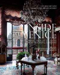 Inside Venice : A Private View of the City's Most Beautiful Interiors