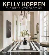 Kelly Hoppen : The Art of Interior Design