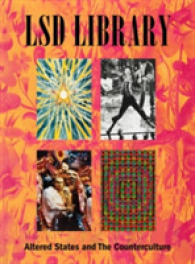 The Lsd Library : Altered States and the Counterculture