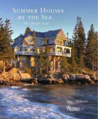 Summer Houses by the Sea : The Shingle Style