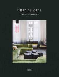 Charles Zana : The Art of Interiors