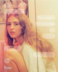 Petra Collins : Coming of Age