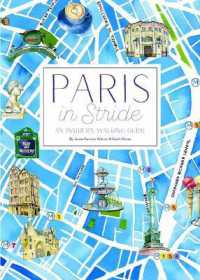 Paris in Stride : An Insider's Walking Guide