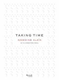 Taking Time : Conversations Across a Creative Community
