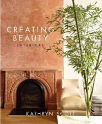 Creating Beauty : Interiors