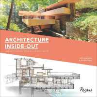 Architecture Inside-Out : Understanding How Buildings Work