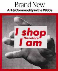Brand New : Art and Commodity in the 1980s