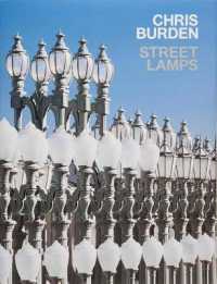 Chris Burden : Streetlamps