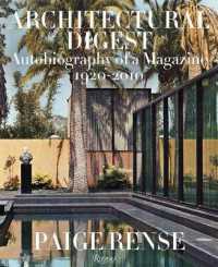 Architectural Digest : Autobiography of a Magazine 1920-2010