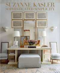 Suzanne Kasler : Sophisticated Simplicity