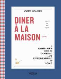 Diner à la Maison : A Parisian's Guide to Cooking and Entertaining at Home