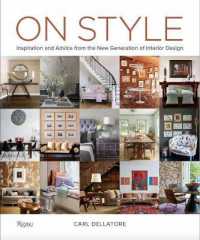 On Style : Inspiration and Advice from the New Generation of Interior Design