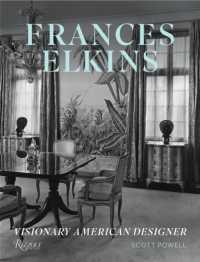 Frances Elkins : Visionary American Designer