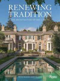 Renewing Tradition : The Architecture of Eric J. Smith