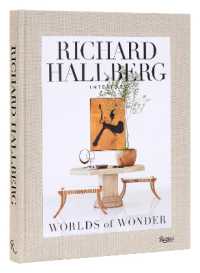 Worlds of Wonder : Richard Hallberg Interiors