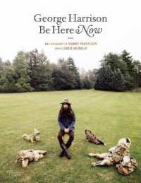 George Harrison : Be Here Now -- Hardback