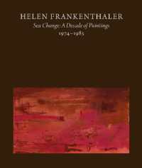 Helen Frankenthaler : Sea Change: a Decade of Paintings, 1974-1983