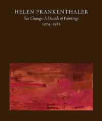 Helen Frankenthaler : Sea Change: a Decade of Paintings, 1974-1983