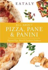 Eataly: All about Pizza, Pane & Panini : Regional Pizza, Bread & Sandwich Traditions
