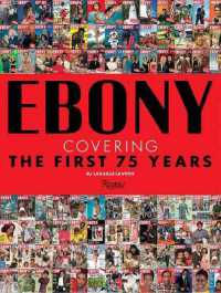 Ebony : Covering the First 75 Years