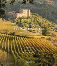 A Tuscan Adventure : Castello di Potentino: the Restoration of a Castle