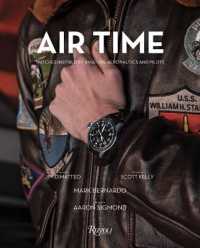 Air Time : Watches Inspired by Aviation, Aeronautics, and Pilots