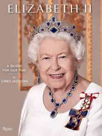 Elizabeth II  : A Queen for Our Time