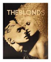 The Blonds : Glamour, Fashion, Fantasy