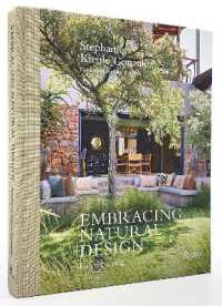 Embracing Natural Design : Inspired Living