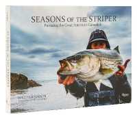 Seasons of the Striper : Pursuing the Great American Gamefish