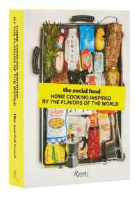 The Social Food : Home Cooking Inspired by the Flavors of the World