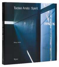 Tadao Ando: Spirit : Places of Meditation and Worship