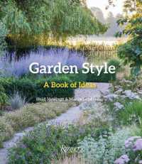 Garden Style : A Book of Ideas