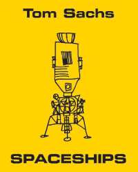 Tom Sachs : Spaceships 