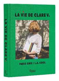 La Vie de Clare V. : Paris Chic/L.A. Cool