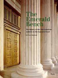 The Emerald Bench : The History of the Irish American Justices on the Supreme Court