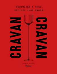 Cravan : Cocktails and More: Recipes from Paris