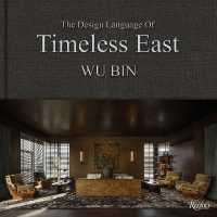 The Design Language of Timeless East : Design Language of Timeless East, the