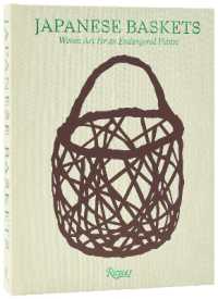 Japanese Baskets : Woven Art for an Endangered Planet